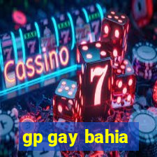 gp gay bahia